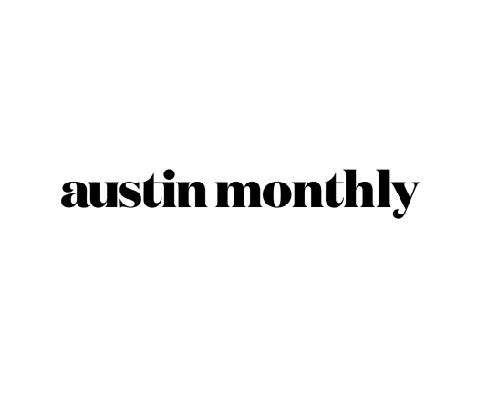 As Seen in Austin Monthly