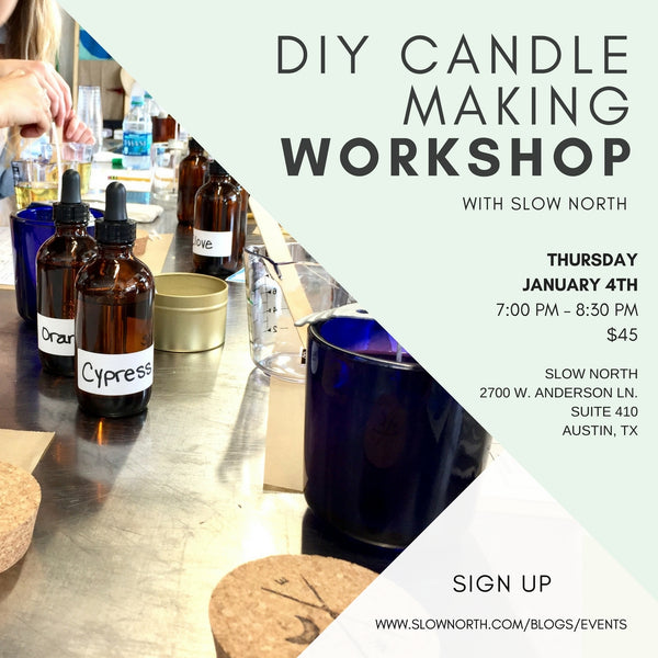 THURSDAY, JAN 4 - DIY SOY CANDLE MAKING WORKSHOP WITH ESSENTIAL OILS