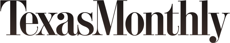 As Seen in Texas Monthly Magazine