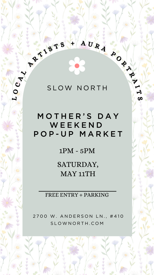 Mother’s Day Weekend Pop-Up Market