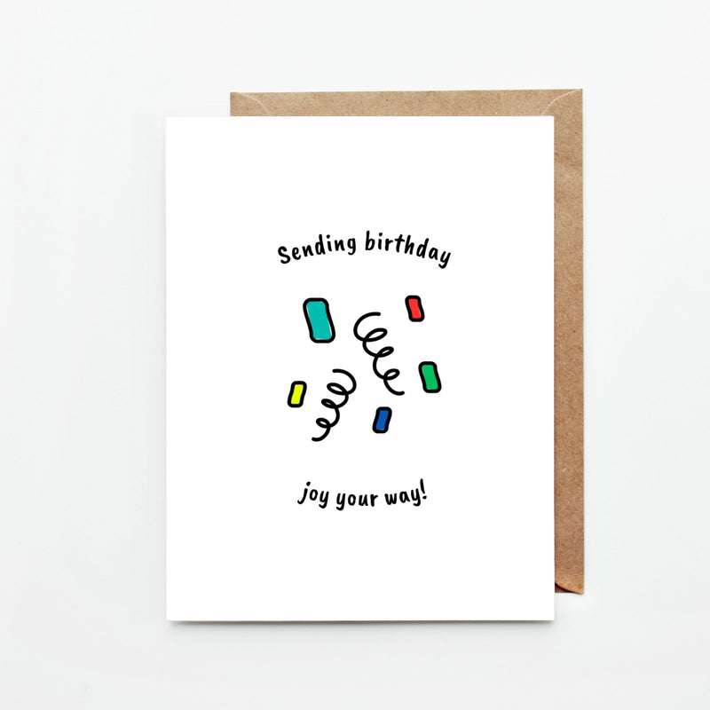 Sending Birthday Joy Your Way Card