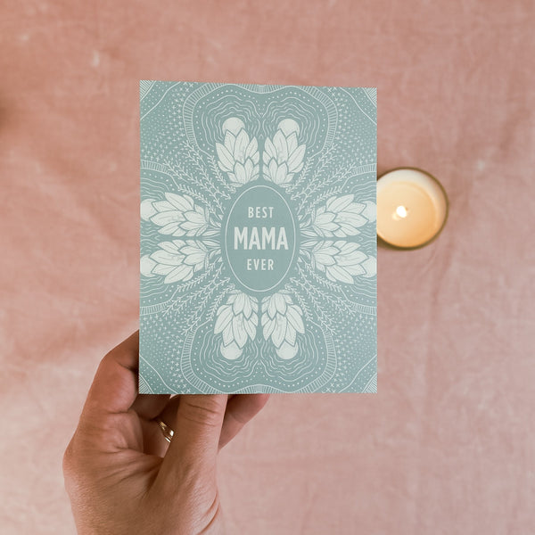 Sea-foam green with floral design Hand drawn 4.25" x 5.5" print greeting card.  Best Mama Ever Card by Slow North