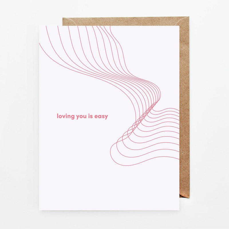 Dark pink curved line graphic and text on light pink background. Hand drawn 4.25" x 5.5" print greeting card. Loving You is Easy Card by Slow North