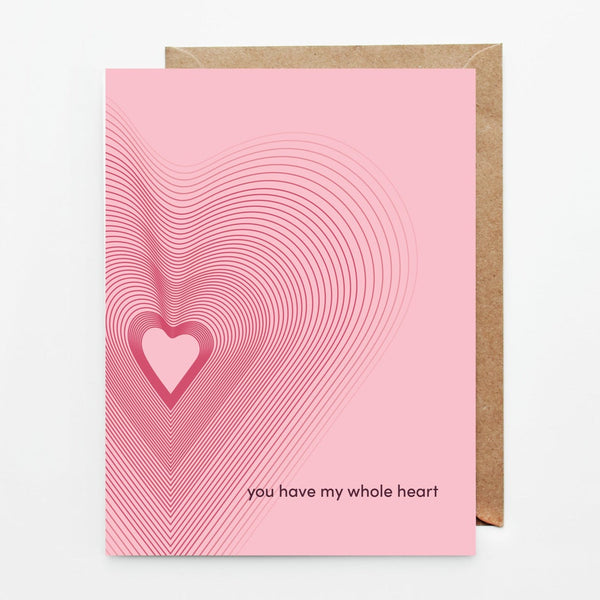 Line art dark pink heart on pink background. Hand drawn 4.25" x 5.5" print greeting card. You Have My Whole Heart Card by Slow North